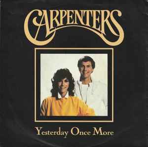Carpenters%20–%20Yesterday%20Once%20More%20%281989,%20Vinyl%29%20-%20Discogs