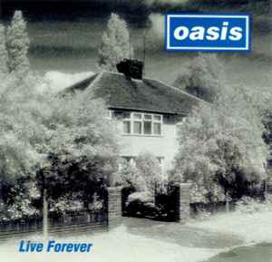 Oasis – Live Forever (1994, CD) - Discogs