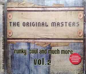 The Original Masters Funky, Soul And Much More Vol.2 - Various