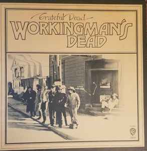 The Grateful Dead – Workingman's Dead (Winchester Pressing, Vinyl