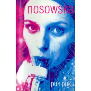 Puk.Puk - Nosowska