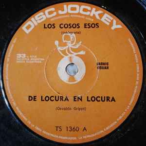 Los Cosos Esos - De Locura En Locura / Tema Del Amigo album cover