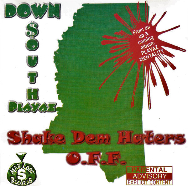 Mississippi Down South Playaz – Shake Dem Haters Off (1999, Vinyl 