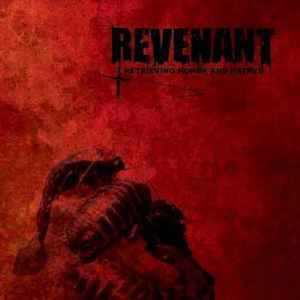 Revenant (15) - Retrieving Honor and Hatred