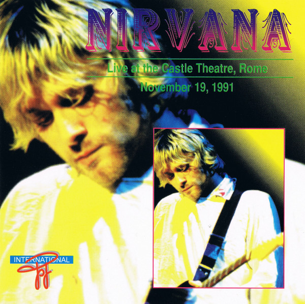 Disco Vinile California Live 1991 - Nirvana su