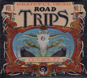 Road Trips Vol. 1 No. 2: October '77 - Grateful Dead