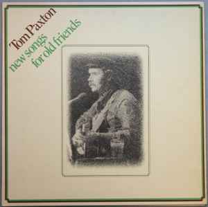 Tom Paxton - New Songs For Old Friends album cover