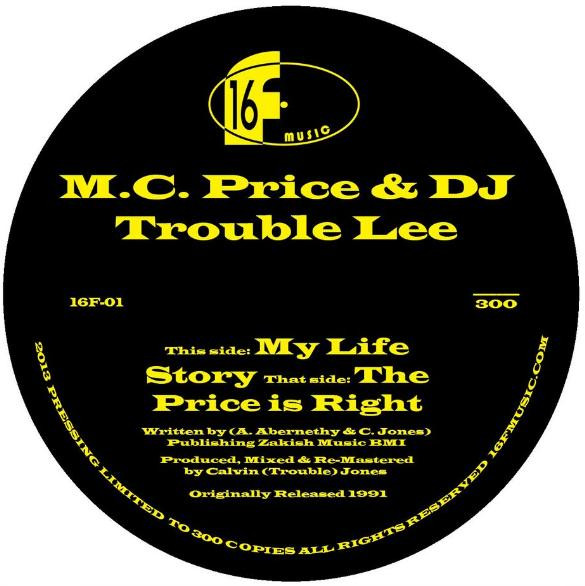 ladda ner album MC Price & DJ Trouble Lee - My Life Story The Price Is Right