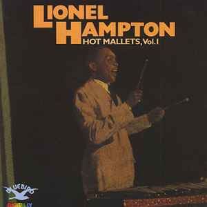 Lionel Hampton - Hot Mallets, Vol.1 album cover