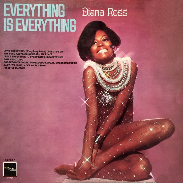 Diana Ross = ダイアナ・ロス – Everything Is Everything 