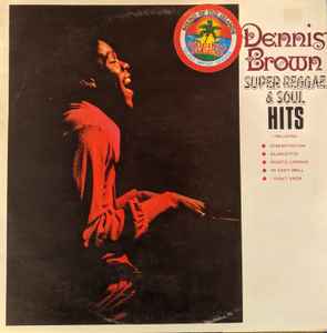 Dennis Brown - Super Reggae & Soul Hits album cover