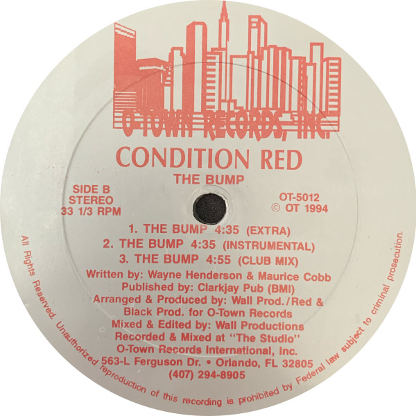 Condition Red - The Bump | O-Town Records (OT-5012) - 2