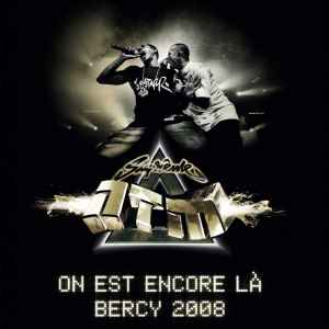 Suprême NTM - On Est Encore Là: Bercy 2008