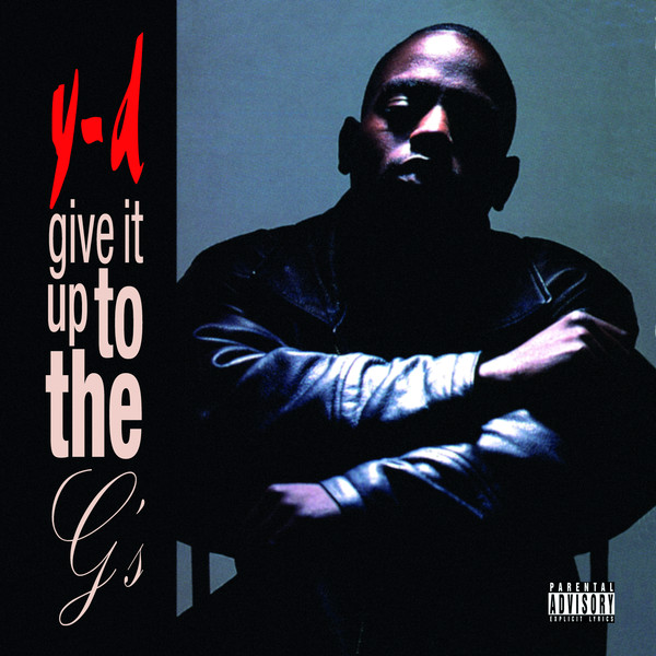 Y-D – Give It Up To The G's (2021, CD) - Discogs