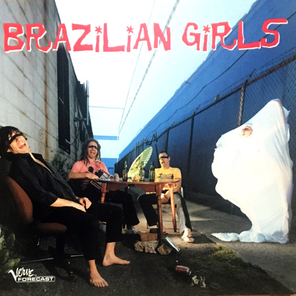 Brazilian Girls - Brazilian Girls | Releases | Discogs