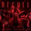 Recall (2) - Ultimate Destruction