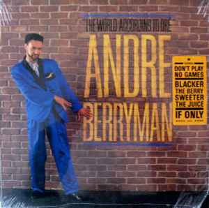 Andre Berryman (2) - The World According To Dré album cover