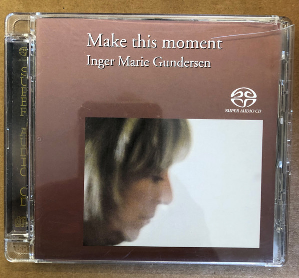 Inger Marie Gundersen – Make This Moment (2005, SACD) - Discogs