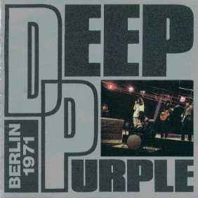 Deep Purple - Live in Berlin 1971 (Full Album) 