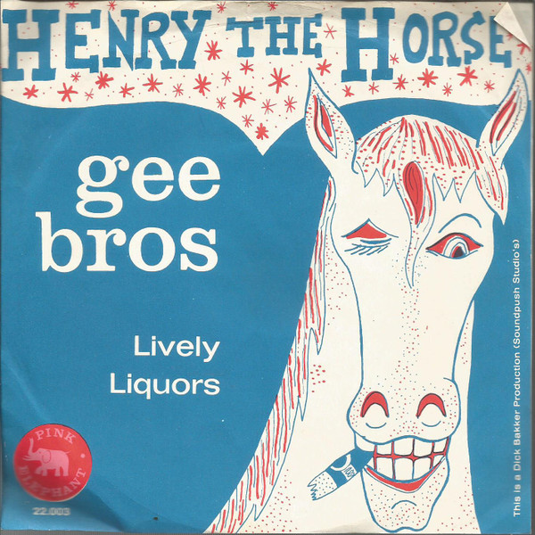 Gee Bros - Henry The Horse | Releases | Discogs