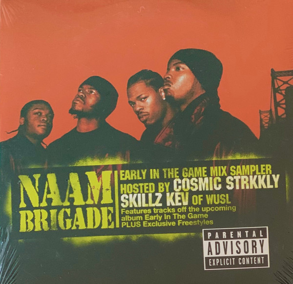Naam Brigade – Early In The Game Mix Sampler (2002, CD) - Discogs