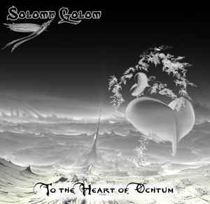 Solomn Golom - To The Heart Of Ochtum album cover
