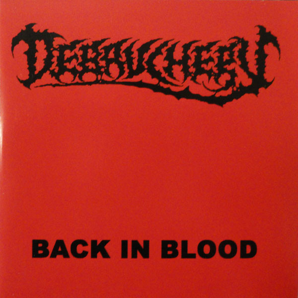 Debauchery - Back In Blood | IzdanjaDebauchery - Back In Blood | Izdanja  