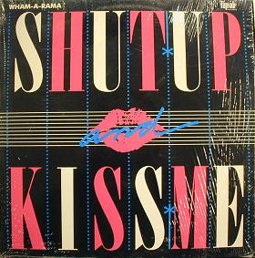 lataa albumi WhamARama - Shut Up And Kiss Me