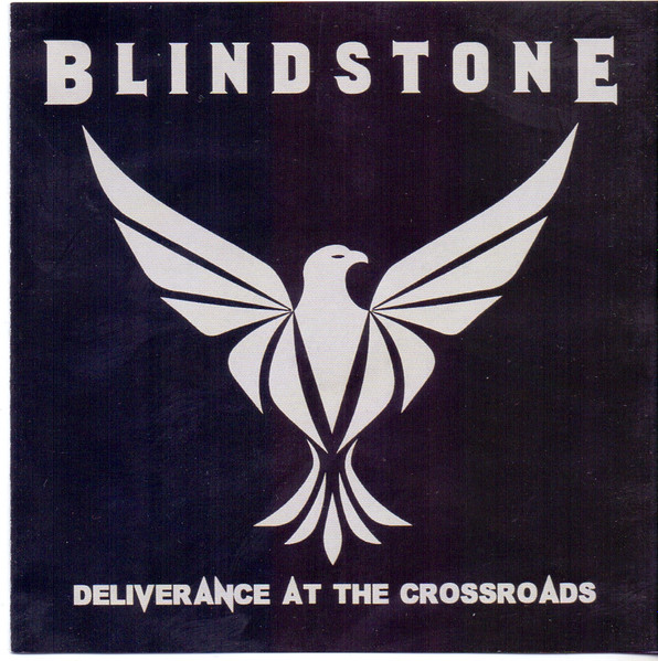 Blindstone Deliverance At The Crossroads 2019 CD Discogs