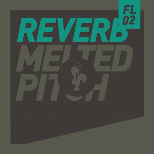 lataa albumi REVERB - Melted Pitch