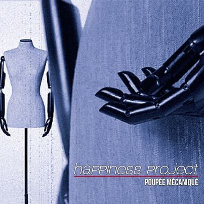 baixar álbum Happiness Project - Poupée Mécanique