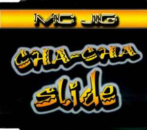 MC Jig Cha Cha Slide Releases Discogs