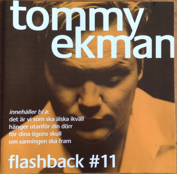 last ned album Tommy Ekman - Flashback 11