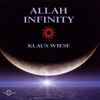 Klaus Wiese - Allah Infinity