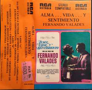 Fernando Valadés -  Alma... Vida... Y Sentimiento album cover