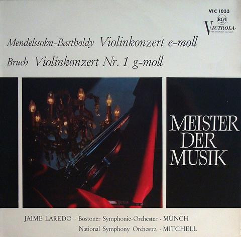 Laredo, Mendelssohn-Bartholdy / Bruch – Violin Concerto In E Minor