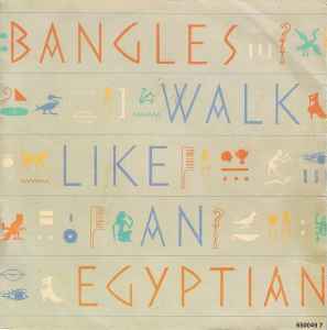 Walk Like An Egyptian - Bangles