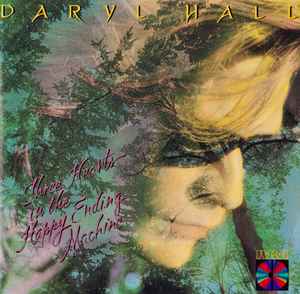 Three Hearts In The Happy Ending Machine - Daryl Hall