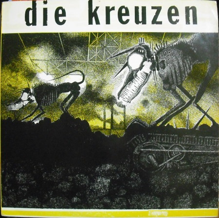 Die Kreuzen 2nd LP - 洋楽