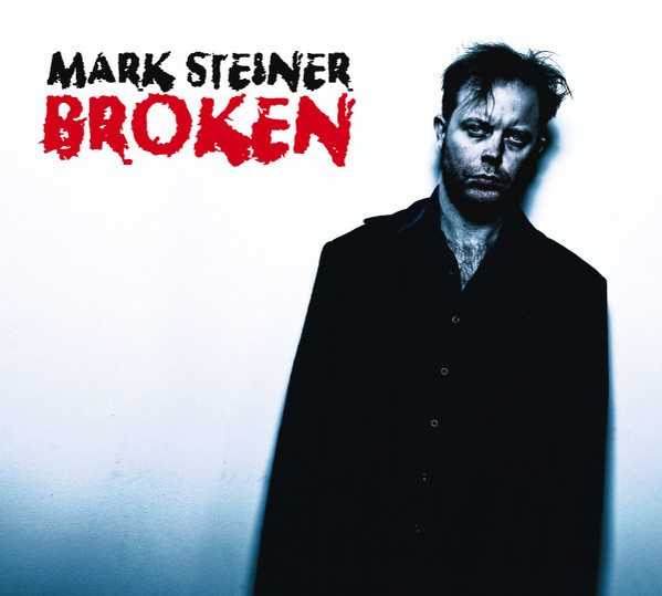 descargar álbum Mark Steiner - Broken