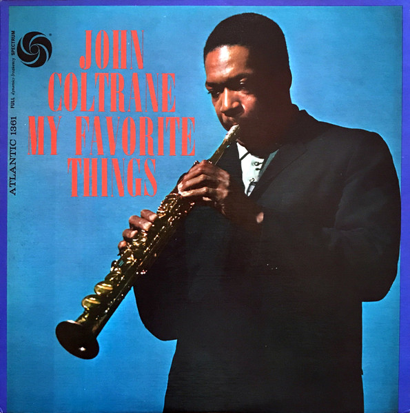 John Coltrane My Favorite Things 1973 Mo Monarch Press Vinyl