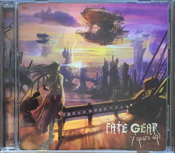 Fate Gear – 7 Years Ago (2018, CD) - Discogs