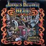 James Brown - Hell | Releases | Discogs