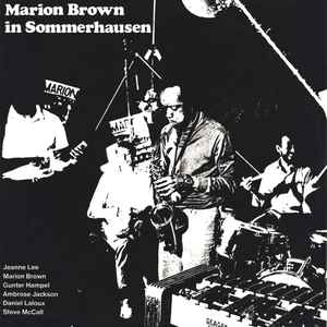 Marion Brown - Marion Brown In Sommerhausen