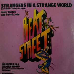 Jenny Burton - Strangers In A Strange World (Love Theme From Beat Street) album cover