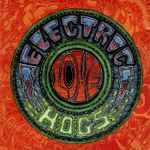 Cover of Electric Love Hogs, 1992, CD