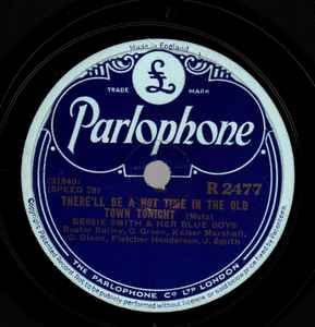 Bessie Smith & Her Blue Boys – There'll Be A Hot Time In The Old 