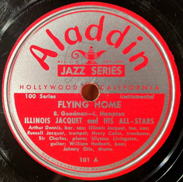 Illinois Jacquet And His All Stars – Flying Home (1946, Shellac 