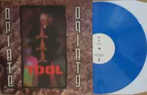 Tool – Opiate (2017, Blue, Vinyl) - Discogs