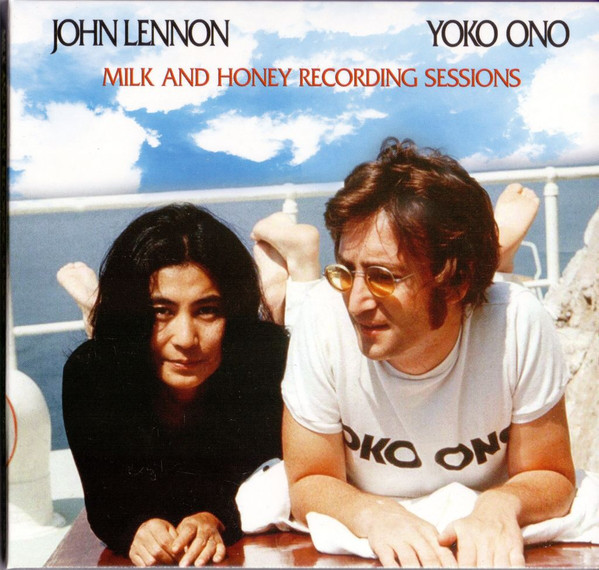 John Lennon & Yoko Ono – Milk And Honey Recording Sessions (2014 